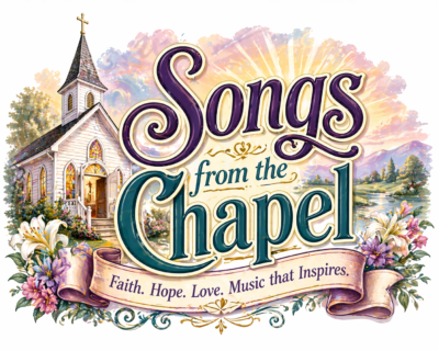 Songs from the Chapel